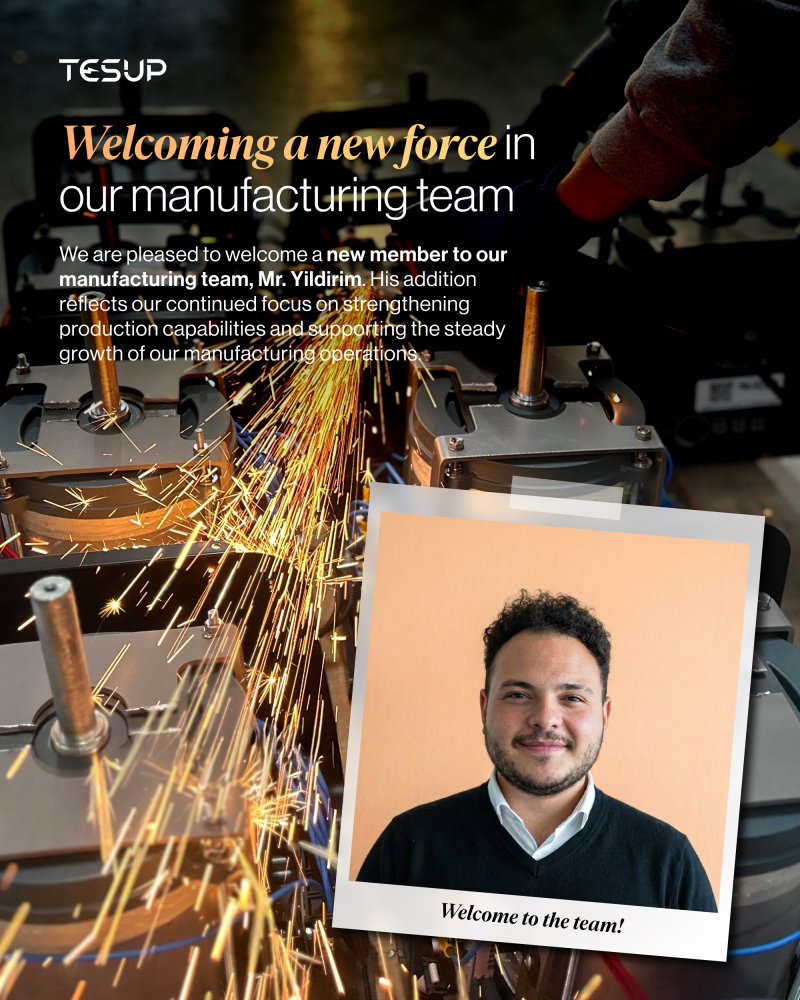 Welcoming a New Force in Our Manufacturing Team