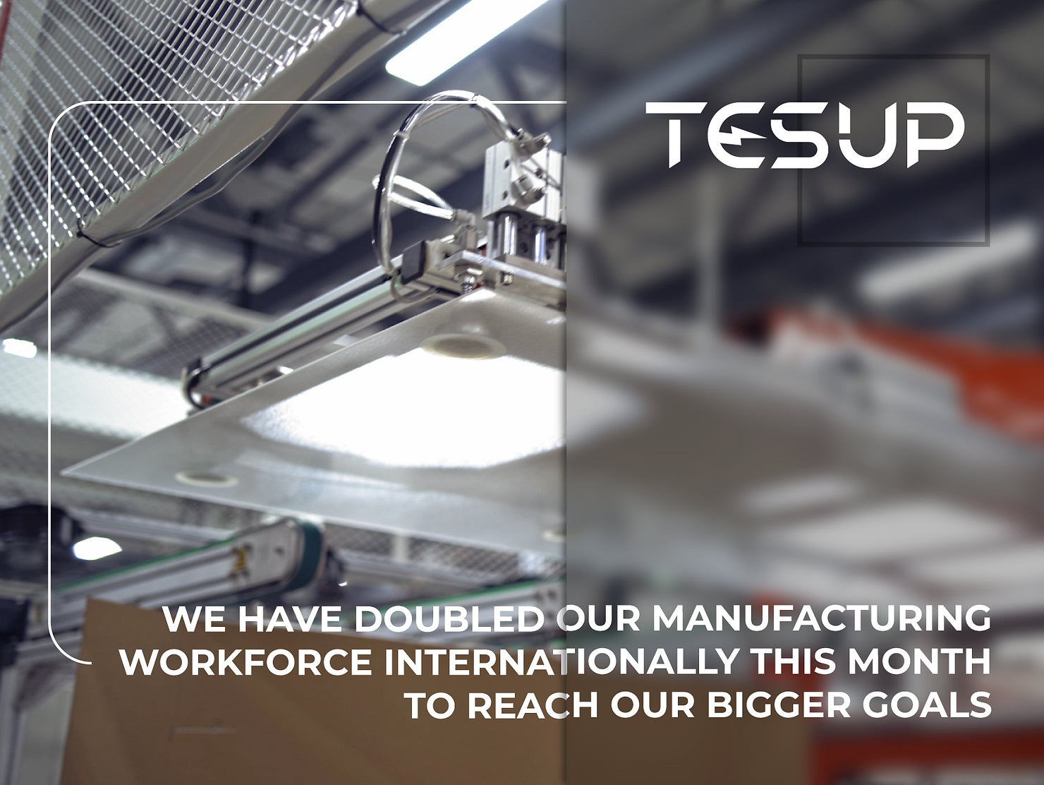 Doubled Manufacturing Workforce