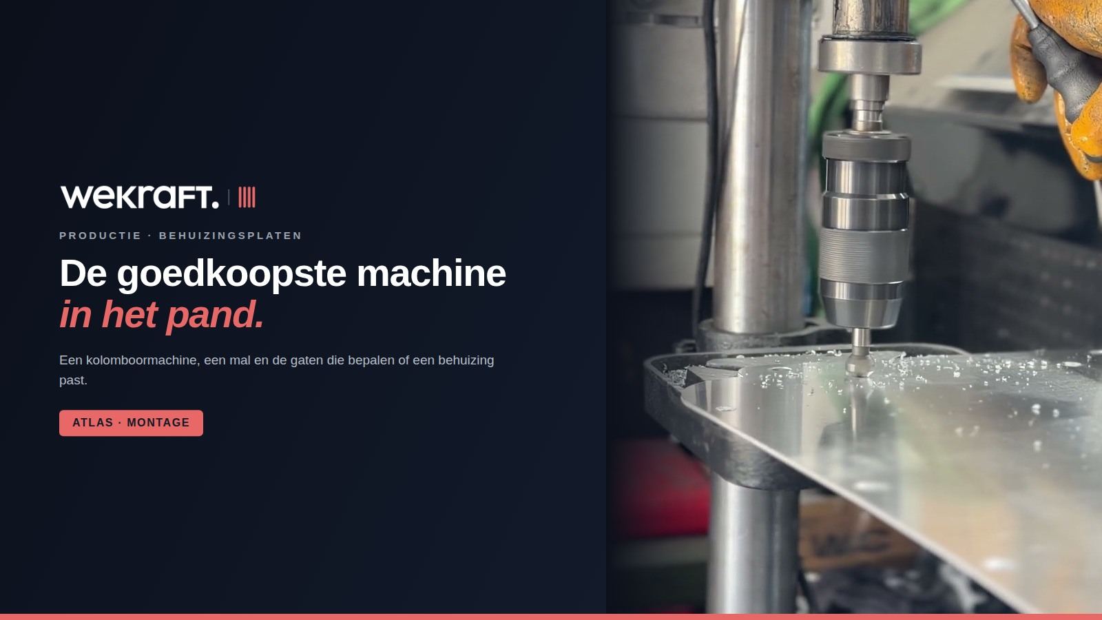 De goedkoopste machine in het pand